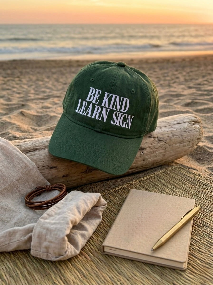Be Kind Learn Sign Forest Green Hat